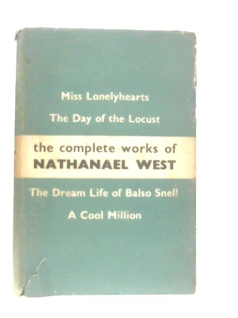 The Complete Works of Nathanael West
