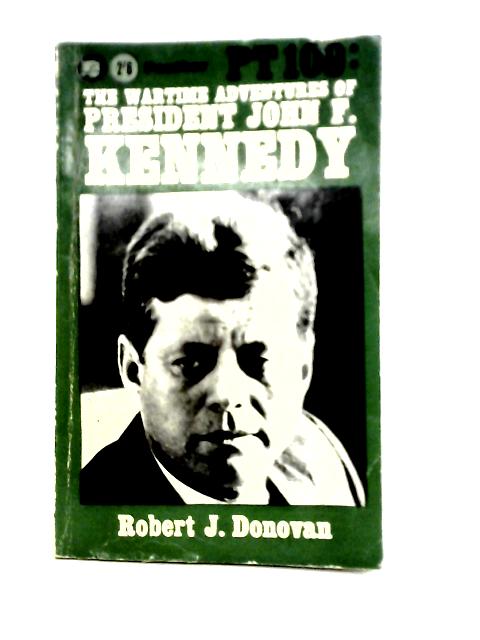 Pt 109: John F. Kennedy in World War II