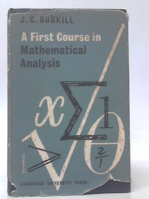 A First Course in Mathematical Analysis