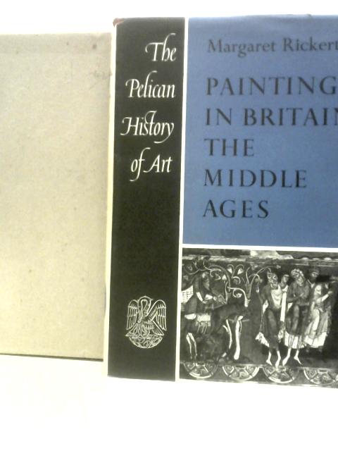Painting in Britain: the Middle Ages