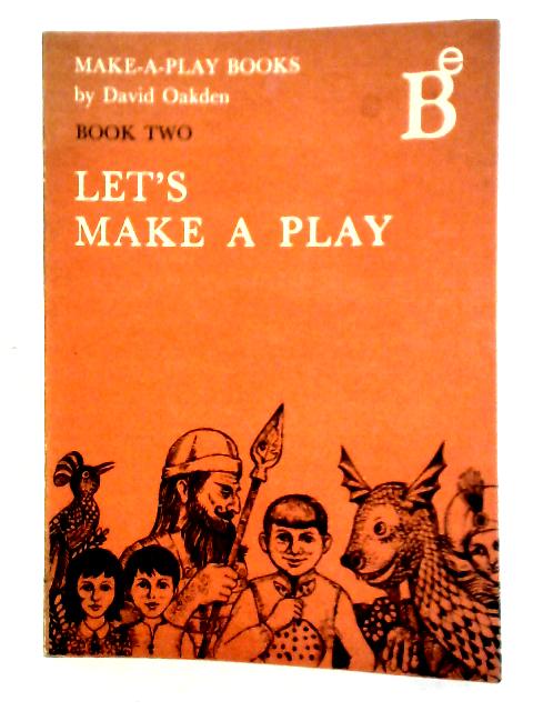 Let's Make a Play Book 2