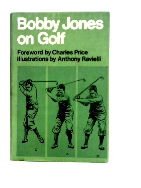 Bobby Jones on Golf