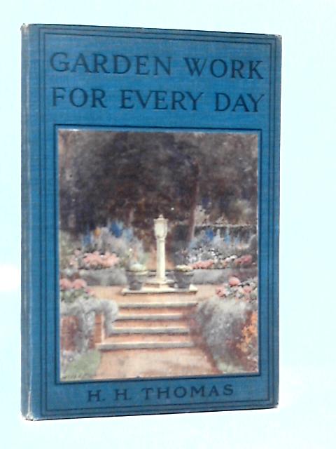 Garden Work for Every Day