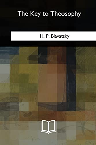 The Key to Theosophy
