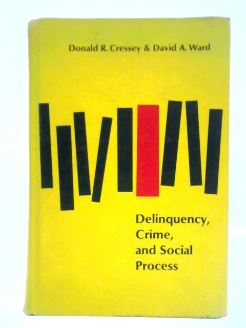 Delinquency, Crime, and Social Process