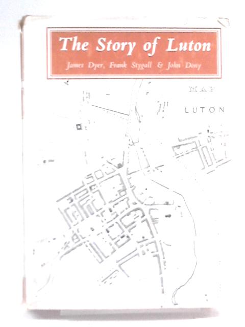 The Story of Luton