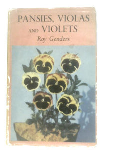 Pansies, Violas and Violets 