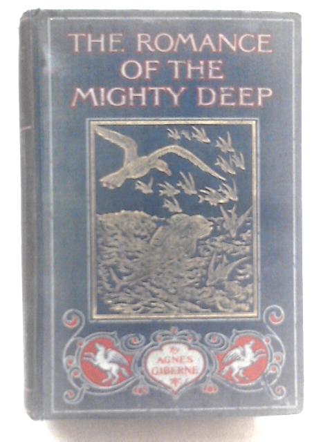 The Romance of The Mighty Deep