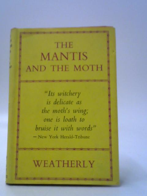 The Mantis and the Moth