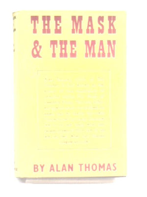 The Mask And The Man