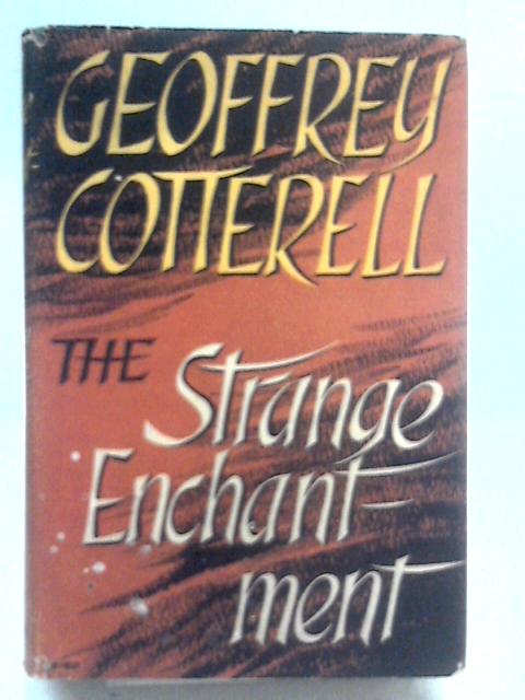The Strange Enchantment