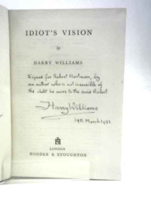 Idiot's Vision