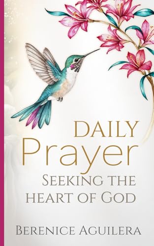 Daily Prayer Seeking the Heart of God
