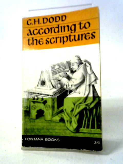 According To The Scriptures: The Sub-structure Of New Testament Theology.