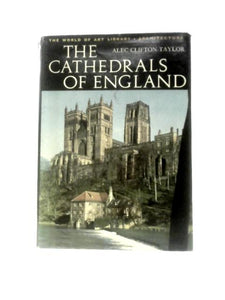 The Cathedrals of England 