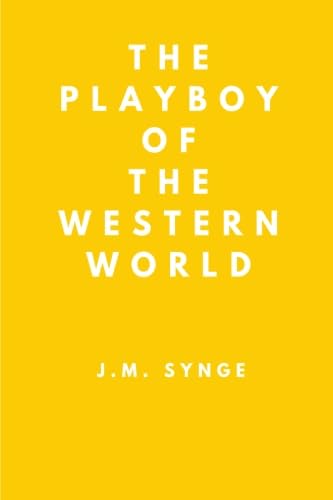 The Playboy of the Western World