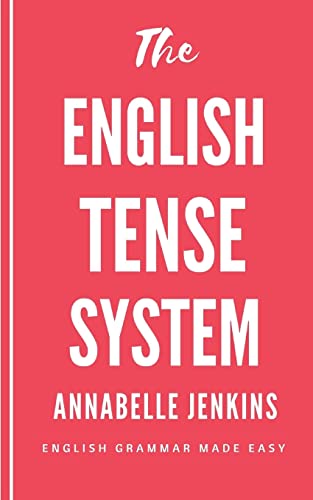 The English Tense System