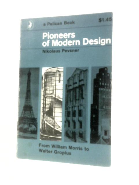Pioneers of Modern Design