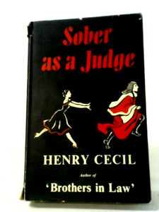 Sober As A Judge 