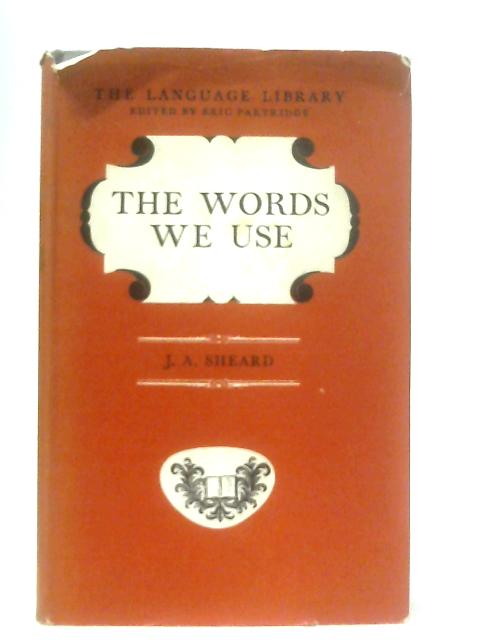 The Words We Use