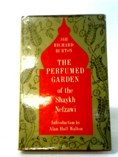 The Perfumed Garden of Shaykh Nefzawi