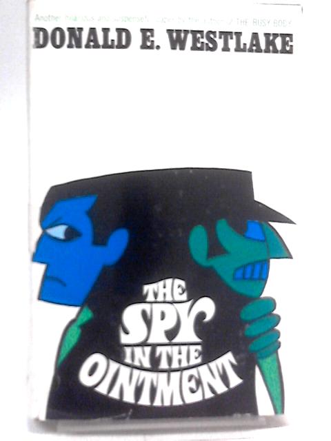 The Spy in the Ointment