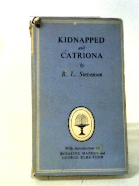 Kidnapped And Catriona (Collins New classics series no 636)