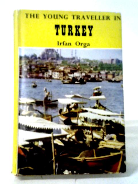 The Young Traveller In Turkey