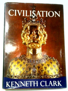Civilisation: A Personal View 
