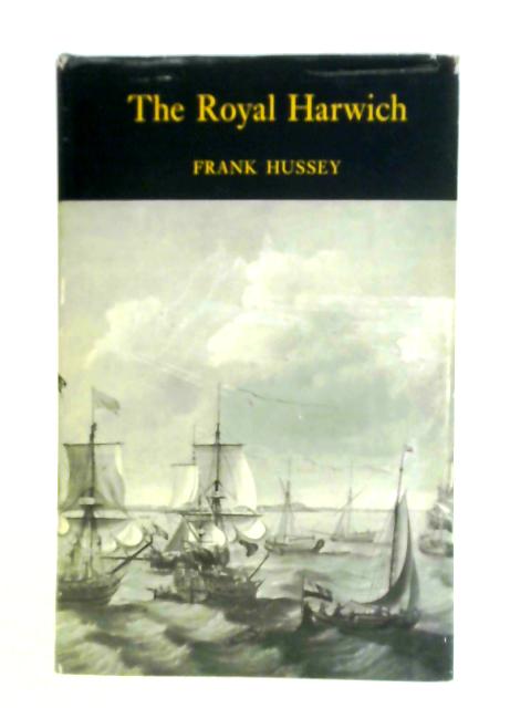 Royal Harwich: Short History of the Royal Harwich Yacht Club