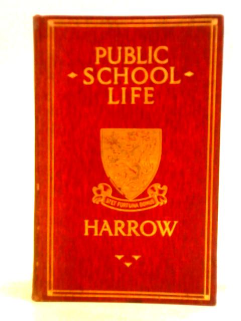 Public School Life: Harrow