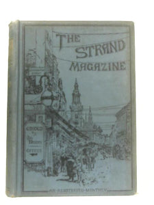 The Strand Magazine, Jan-June 1898, Vol XV 