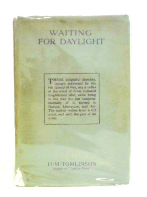Waiting for Daylight