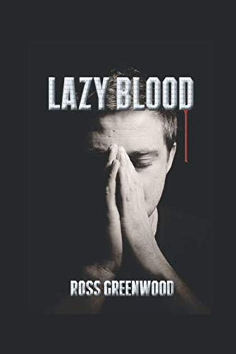 Lazy Blood