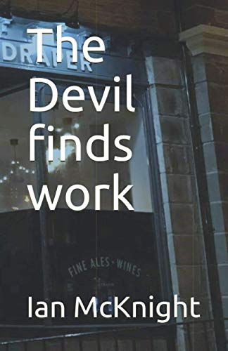 The Devil finds work (Crime novels)