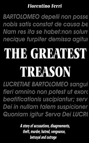 The Greatest Treason