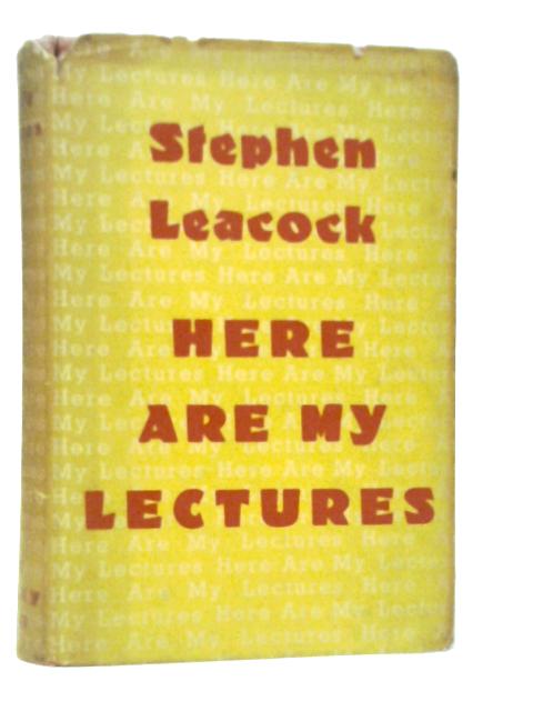 Here Are My Lectures