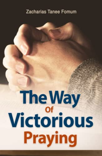 The Way of Victorious Praying