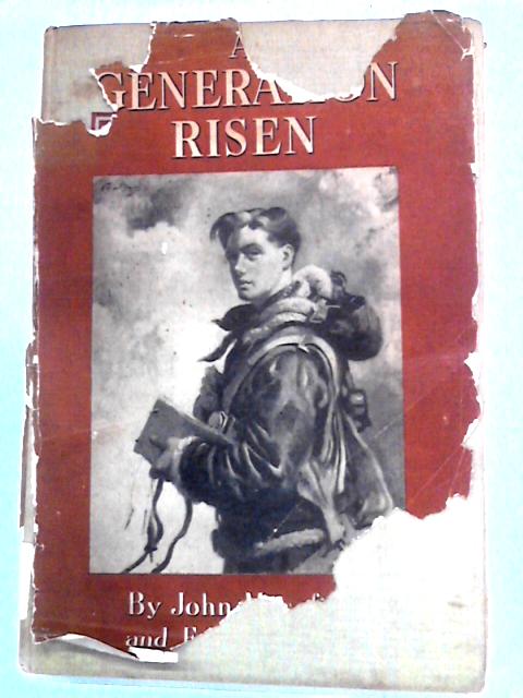 A Generation Risen