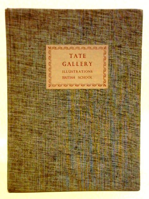 Tate Gallery Illustrations British School