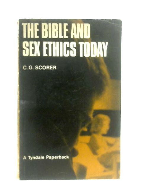 The Bible and Sex Ethics Today