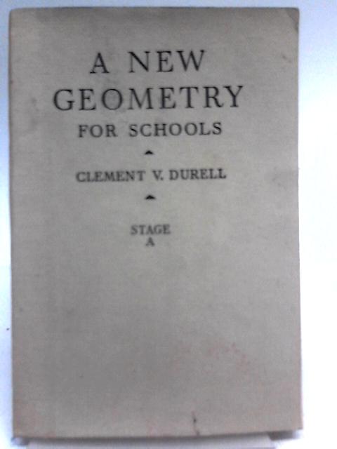 A New Geometry for Schools: Stage A.