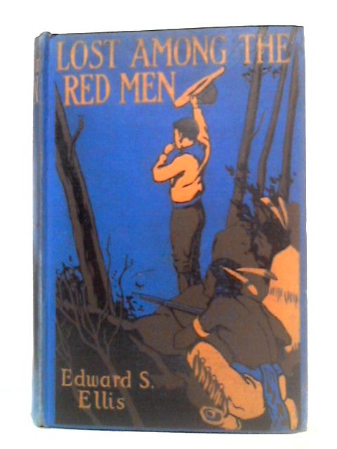 Lost Among the Red Men