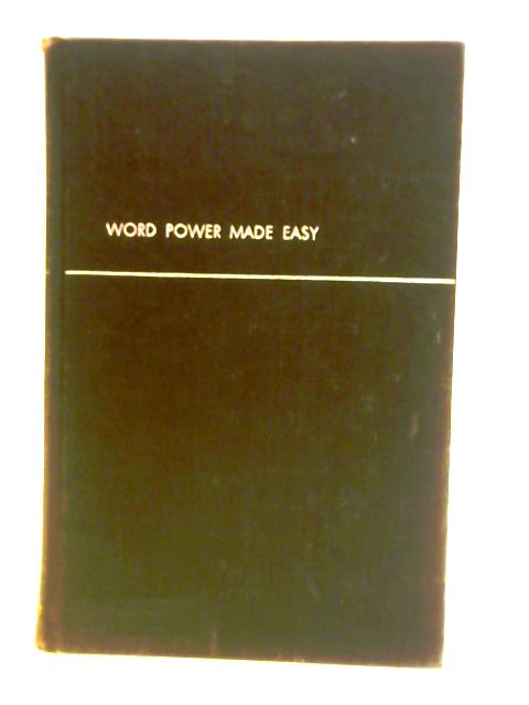 Word Power Made Easy: The Complete Three-Week Vocabulary Builder