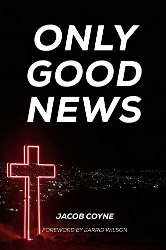 Only Good News