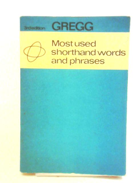 Most Used Shorthand Words and Phrases