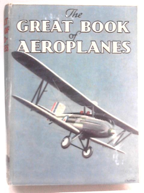 The Great Book Of Aeroplanes