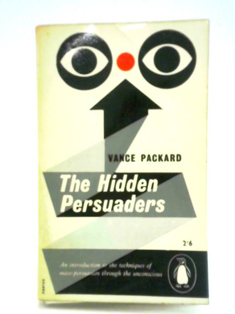 The Hidden Pursuaders