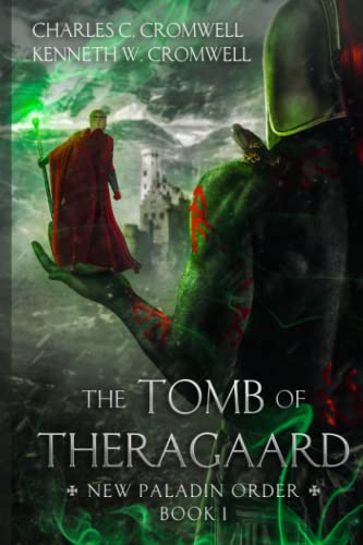 The Tomb of Theragaard (New Paladin Order)