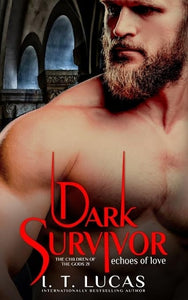 Dark Survivor Echoes of Love 